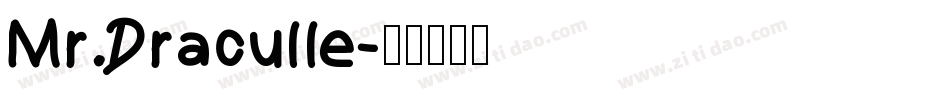 Mr.Draculle字体转换