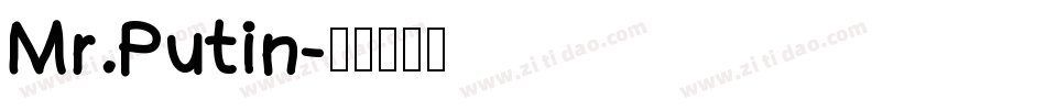Mr.Putin字体转换