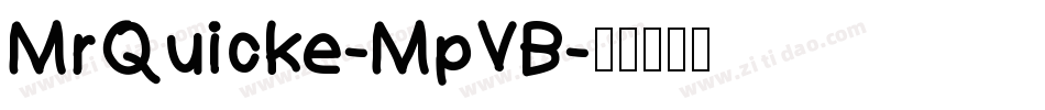 MrQuicke-MpVB字体转换