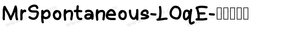 MrSpontaneous-LOqE字体转换