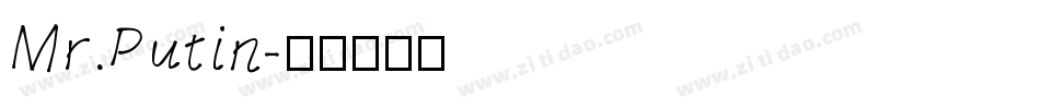 Mr.Putin字体转换