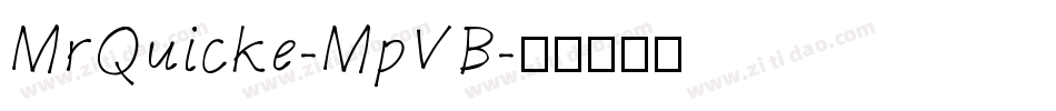 MrQuicke-MpVB字体转换