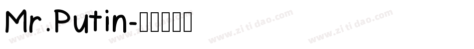 Mr.Putin字体转换