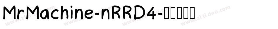 MrMachine-nRRD4字体转换