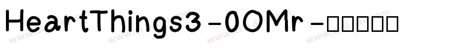 HeartThings3-0OMr字体转换