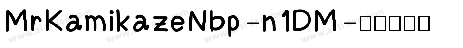 MrKamikazeNbp-n1DM字体转换