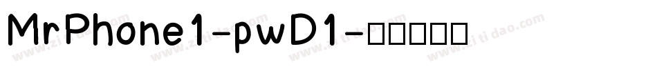 MrPhone1-pwD1字体转换