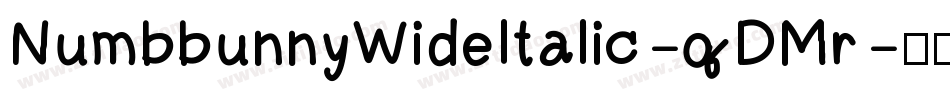 NumbbunnyWideItalic-qDMr字体转换