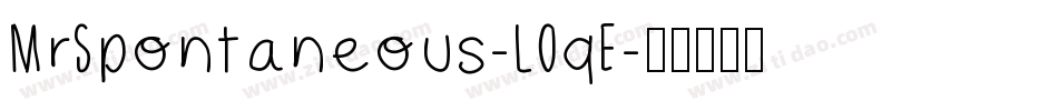 MrSpontaneous-LOqE字体转换