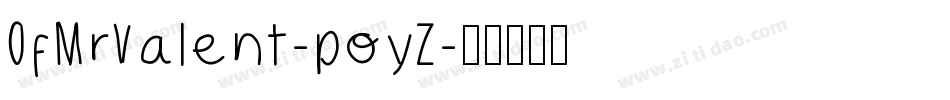 OfMrValent-poyZ字体转换