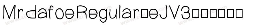 MrDafoeRegular-eJV3字体转换