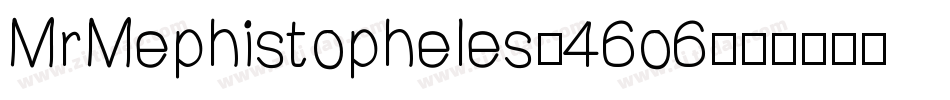 MrMephistopheles-46o6字体转换