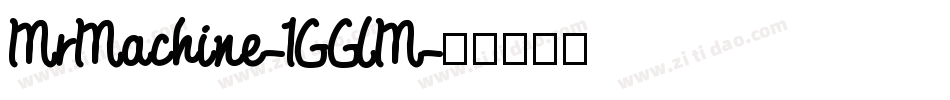 MrMachine-1GGlM字体转换