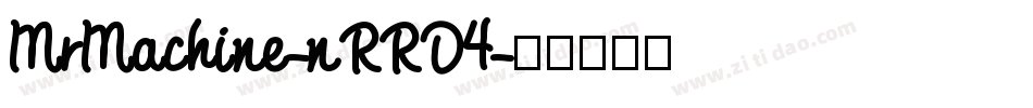 MrMachine-nRRD4字体转换