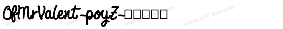 OfMrValent-poyZ字体转换