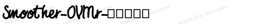 Smoother-0VMr字体转换