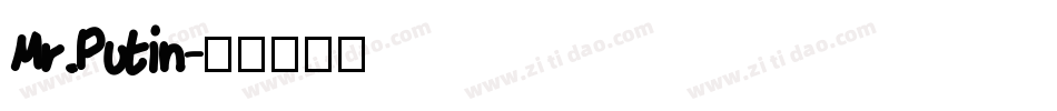 Mr.Putin字体转换