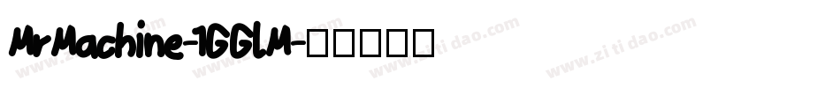 MrMachine-1GGlM字体转换