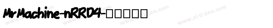 MrMachine-nRRD4字体转换