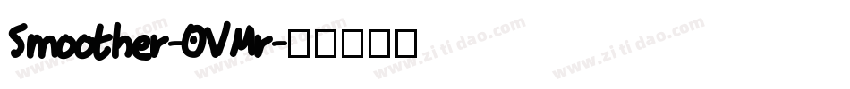 Smoother-0VMr字体转换