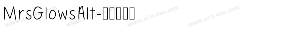 MrsGlowsAlt字体转换