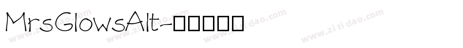 MrsGlowsAlt字体转换