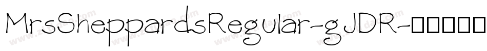 MrsSheppardsRegular-gJDR字体转换