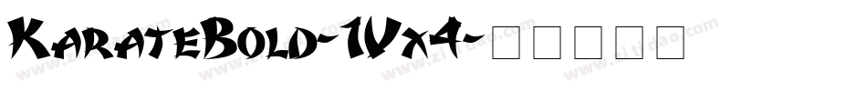 KarateBold-1Vx4字体转换