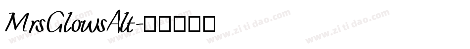 MrsGlowsAlt字体转换