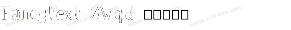 Fancytext-0Wqd字体转换