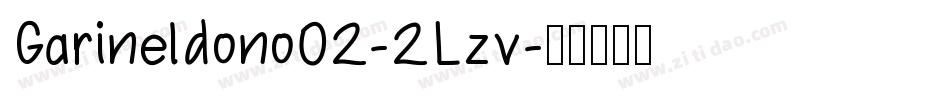 Garineldono02-2Lzv字体转换