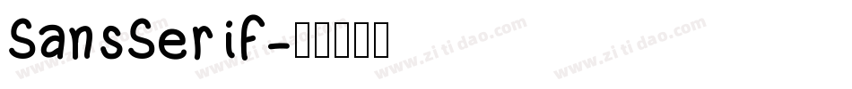 SansSerif字体转换
