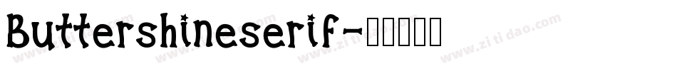Buttershineserif字体转换