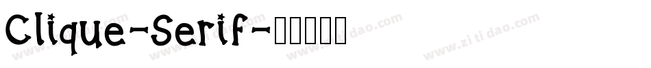 Clique-Serif字体转换