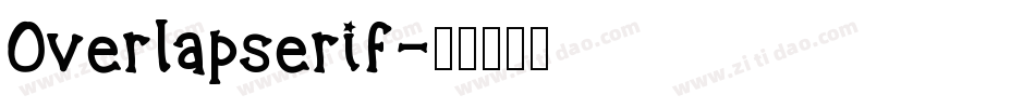 Overlapserif字体转换