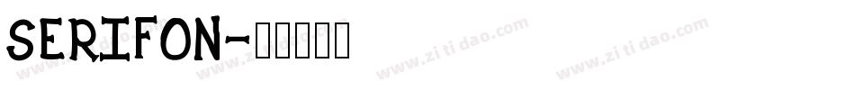 SERIFON字体转换