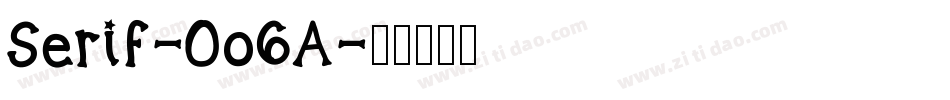 Serif-Oo6A字体转换