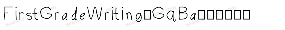 FirstGradeWriting-GqBa字体转换