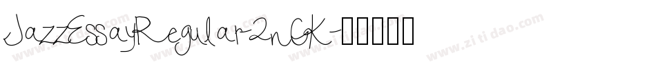 JazzEssayRegular-2nGK字体转换