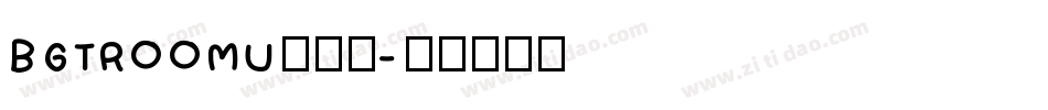 BGTR00MU转换器字体转换