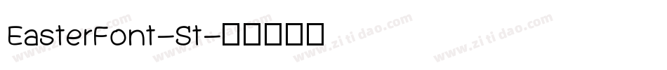 EasterFont-St字体转换