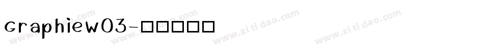 GraphieW03字体转换