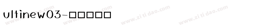 UltineW03字体转换