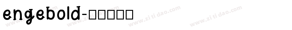 engebold字体转换