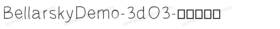 BellarskyDemo-3dO3字体转换