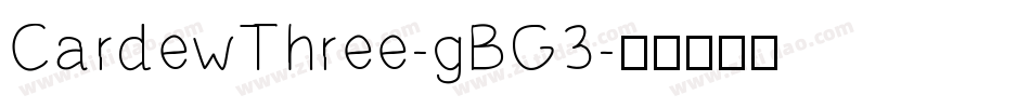 CardewThree-gBG3字体转换
