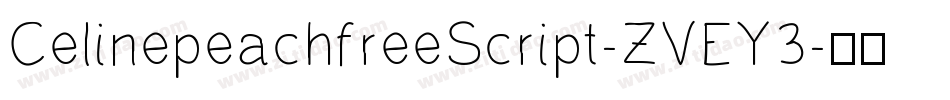 CelinepeachfreeScript-ZVEY3字体转换