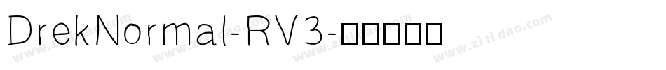 DrekNormal-RV3字体转换