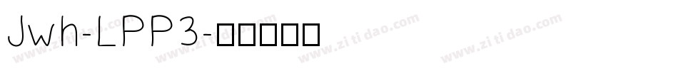 Jwh-LPP3字体转换