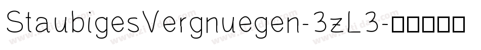 StaubigesVergnuegen-3zL3字体转换